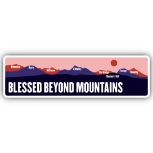 Blessed Beyond Mountains Sticker