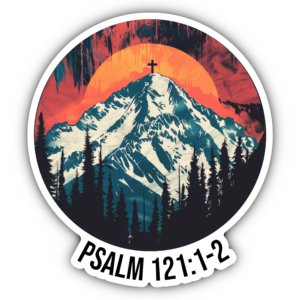 Psalm 121:1-2 Sticker